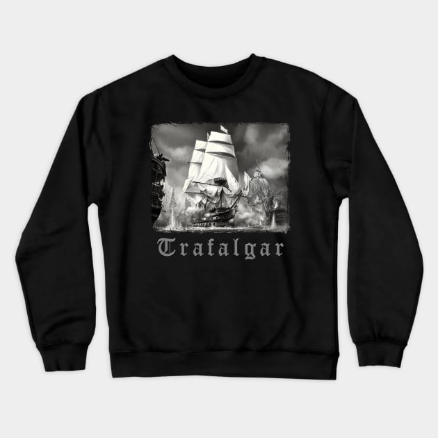 TRAFALGAR 1 Crewneck Sweatshirt by MiroDesign